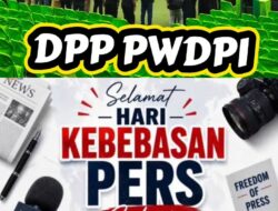 Peringati Hari Pers Sedunia, Ketum PWDPI : Wartawan Harus Profesional dan Jadi Penggerak Ekonomi